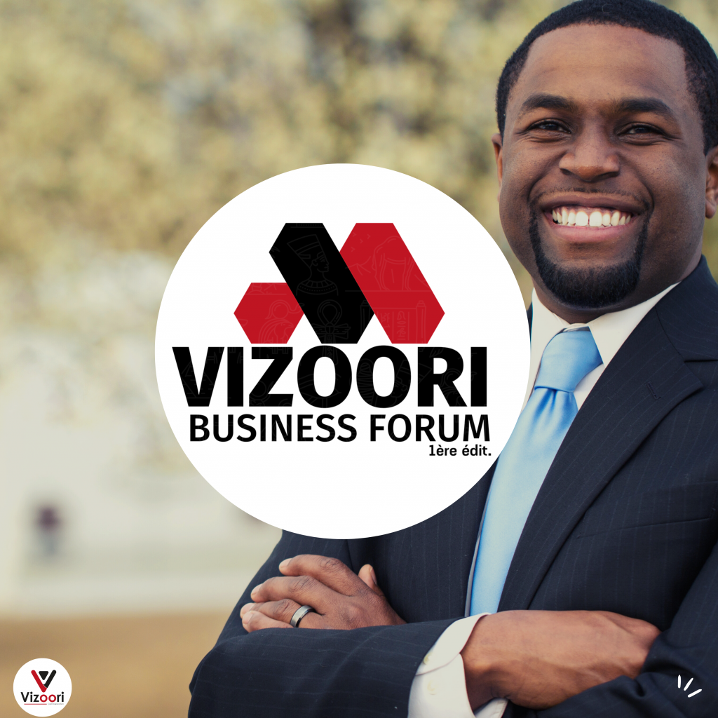 VIZOORI BUSINESS FORUM 1ère Édit. : Conakry accueillera très bientôt les acteurs majeurs du BUSINESS Ouest Africain.